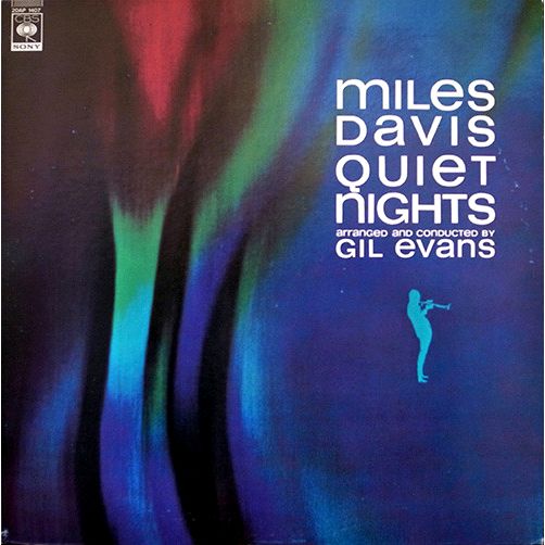 Miles Davis ‎– Quiet Nights