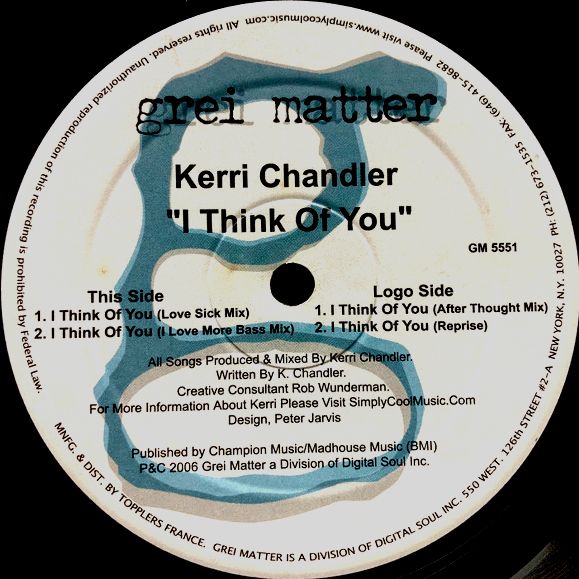 Kerri Chandler ‎– I Think Of You