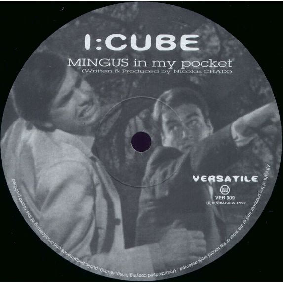 I:Cube – Mingus In My Pocket