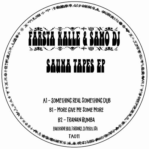 Farsta Kalle & Samo DJ ‎– Sauna Tapes EP