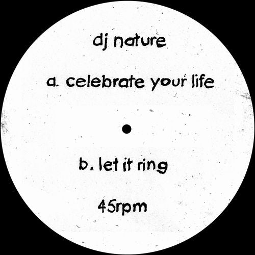 DJ Nature – Celebrate Your Life