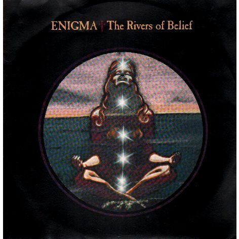 Enigma ‎– The Rivers Of Belief