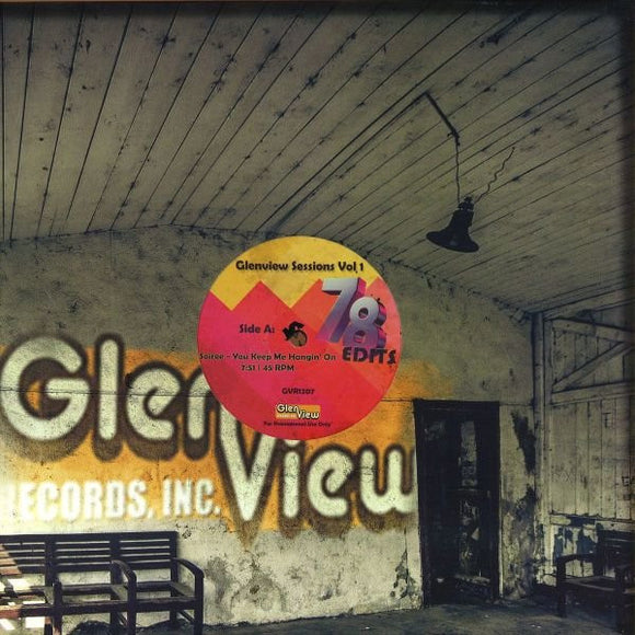 78 Edits - Glenview Sessions Vol. 1