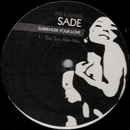 Sade ‎– Surrender Your Love