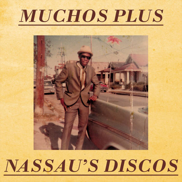 Muchos Plus – Nassau's Discos