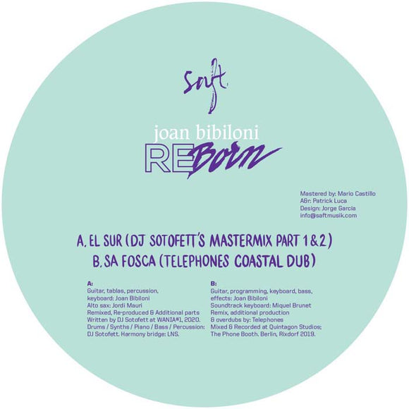 Joan Bibiloni ‎– Re-Born (DJ Sotofett & Telephones Remixes)