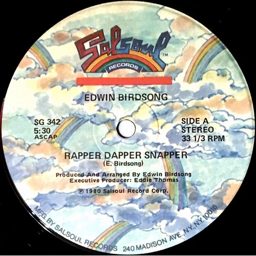 Edwin Birdsong – Rapper Dapper Snapper