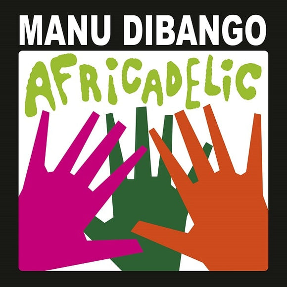 Manu Dibango – Africadelic